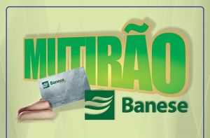 De 11 a 15/07: Cejusc realiza mutirão de conciliação com devedores do Banese/BaneseCard