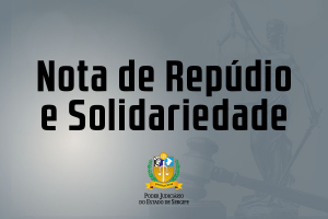 Nota de Repúdio e Solidariedade