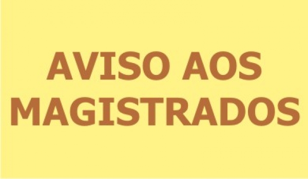 Aviso aos Magistrados: Sistema Integra Brasil