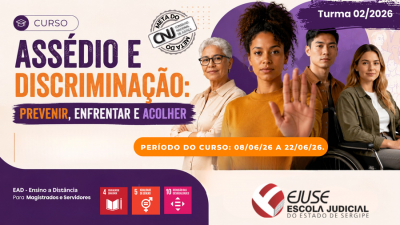 Abertas inscrições para o Curso Assédio e discriminação: prevenir, enfrentar e acolher – Turma 02/2026