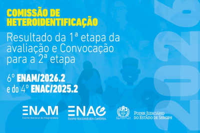 Comissão de Heteroidentificação – 6º ENAM (2026.2) e 4º ENAC (2026.2)