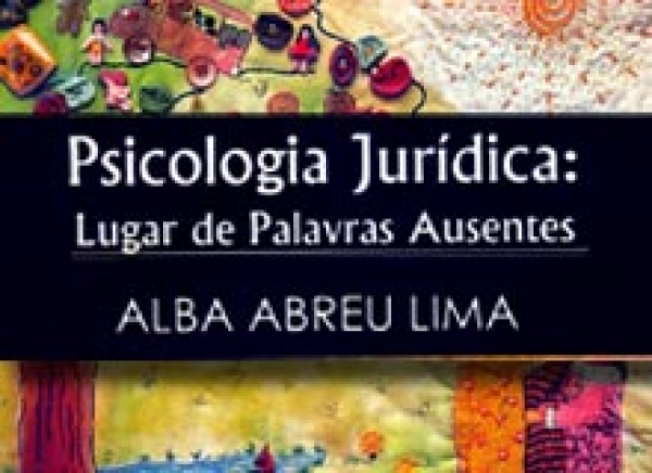 "Psicologia Jurídica", de Alba Abreu, será lançado dia 18 no TJ