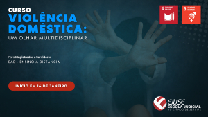 Abertura de inscrições: curso Violência Doméstica - um olhar multidisciplinar (EAD)