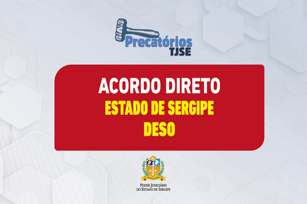 TJSE orienta credores sobre atualiza&ccedil;&atilde;o do aplicativo para ades&atilde;o aos acordos diretos do Estado e da DESO