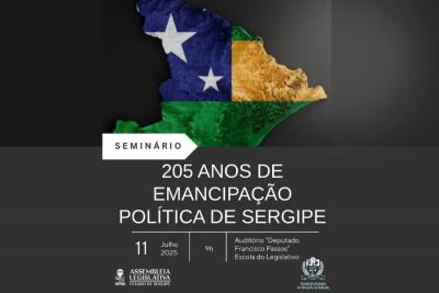 Alese realiza, em parceria com TJSE, seminário para celebrar a emancipação política de Sergipe