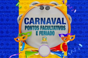 Carnaval 2024: divulgados pontos facultativos e feriado