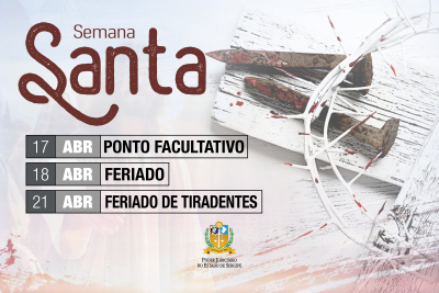 Semana Santa e Tiradentes: feriados e ponto facultativo