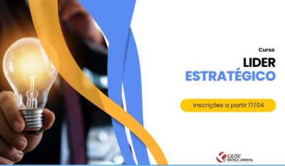 Abertura de inscrições: curso Líder Estratégico (EAD)