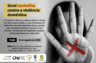 Sinal vermelho: adesão à campanha será realizada no TJSE na quarta-feira