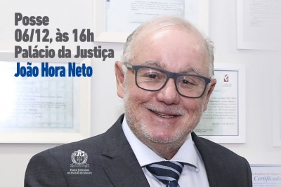 Posse do novo desembargador João Hora Neto acontecerá dia 6 de dezembro