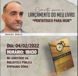Oficial de Justiça Marcos Gentil lançará livro nesta sexta-feira, dia 04.02