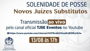 Novos Juízes do TJSE serão empossados na sexta-feira