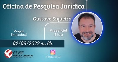 Ejuse abre inscrições para Oficina de Pesquisa Jurídica