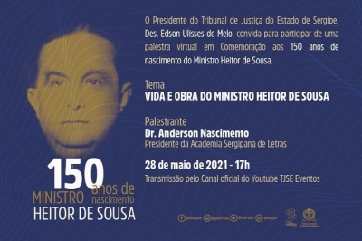 Palestra virtual no TJSE celebrará o sesquicentenário do Ministro Heitor de Sousa