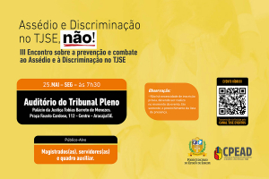 3º Encontro sobre prevenção e combate ao assédio e à discriminação acontecerá no próximo dia 25 de maio