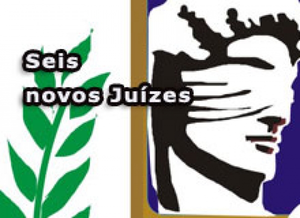 Seis bacharéis tomam posse como juízes hoje