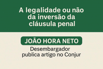 Desembargador João Hora Neto publica artigo no Conjur