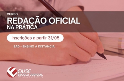 Inscrições abertas: curso Redação Oficial na Prática (EAD)