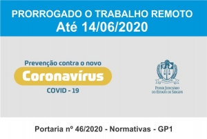 Portaria estende trabalho remoto no TJSE até 14 de junho