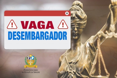 Vaga do quinto constitucional para desembargador: lista tríplice será escolhida em 25/10