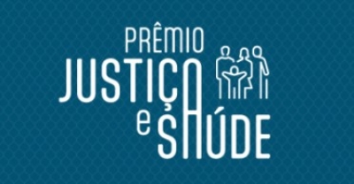 Abertas inscrições para o Prêmio Justiça &amp; Saúde do CNJ