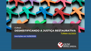 Abertura de inscrições: curso Desmistificando a Justiça Restaurativa (EAD)