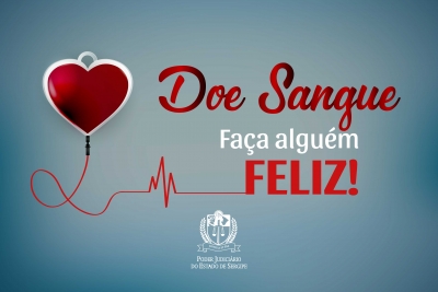 Doação no Judiciário: agende sua doação de sangue entre os dias 1º e 08 de junho!