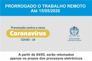 Portaria estende teletrabalho no TJSE até 15 de maio e dispõe sobre novos prazos processuais