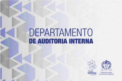 Departamento de Auditoria Interna divulga planejamento de ações para 2022