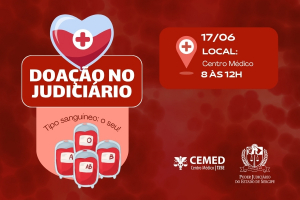 Junho Vermelho: campanha de doação de sangue será realizada no dia 17/06