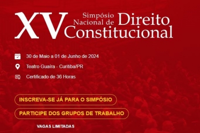 Inscrições abertas para o XV Simpósio Nacional de Direito Constitucional