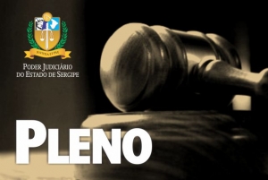 Em 22/09: Pleno do TJSE terá início às 8h