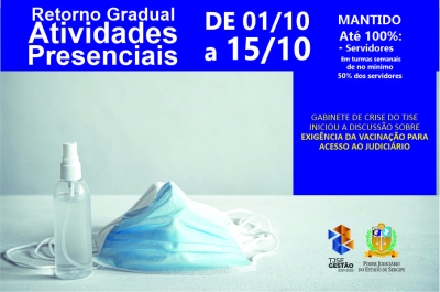 TJSE mantém retorno gradual das atividades presenciais até 15/10 e inicia discussão sobre exigência de vacina