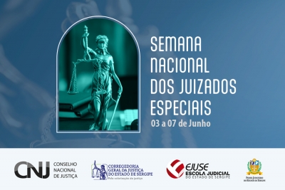 1ª Semana Nacional dos Juizados Especiais será realizada de 3 a 7 de junho