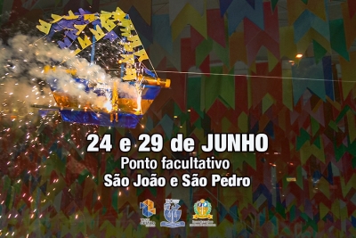 Festejos juninos: pontos facultativos nos dias 24 e 29 de junho