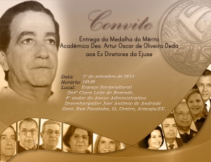 Ex-diretores da Ejuse receberão Comenda Medalha do Mérito Acadêmico Des. Artur Oscar de Oliveira Deda