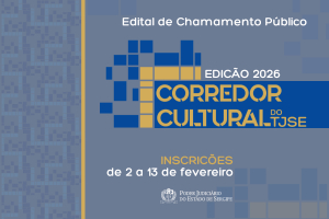 Corredor Cultural do TJSE: 2ª edição tem inscrições abertas
