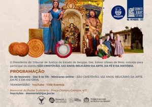 Quinta Juriscultural acontece esta semana com homenagem aos 432 anos de São Cristóvão