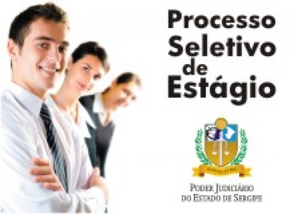 Estágio de Nível Médio do TJSE: inscrições encerram-se hoje, dia 03/10