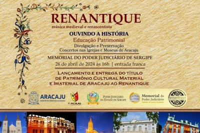 Memorial do Judiciário sediará primeiro concerto do Renantique