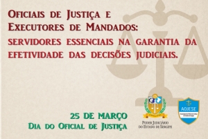 Dia do Oficial de Justiça será comemorado pelo TJSE