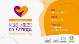 CIJ e Comarca de Lagarto promoverão Ciclo de Diálogos sobre acolhimento e adoção. Inscreva-se!