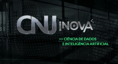 CNJ Inova, a maratona de inovação em dados e inteligência artificial, tem inscrições prorrogadas até 08/10