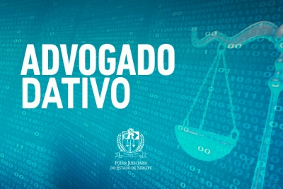 Publicada portaria e edital que regulamentam o credenciamento e atuação dos advogados dativos
