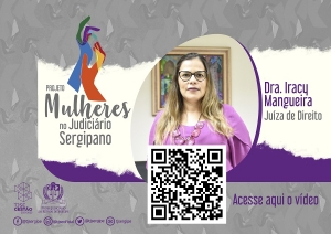 Projeto homenageia as Mulheres no Judiciário