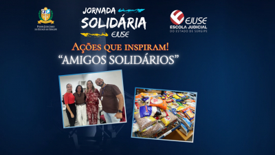Jornada Solidária da Ejuse: solidariedade que se transforma em compromisso permanente