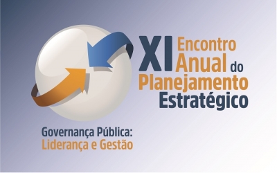 Disseminação da Cultura Estratégica: 11º Encontro Anual do Planejamento é disponibilizado em vídeo