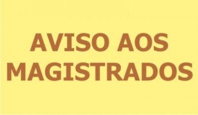 Aviso aos Magistrados: Sistema Integra Brasil