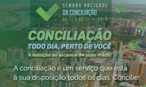 Semana Nacional da Conciliação e Semana da Mediação Familiar acontecem de 4 a 8 de novembro