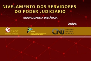 Convocação: Curso de Nivelamento dos Servidores do Poder Judiciário (EAD)